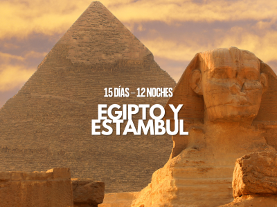 Egipto y Estambul Egipto y Estambul